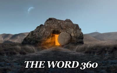 The Word 360 – April 26, 2026