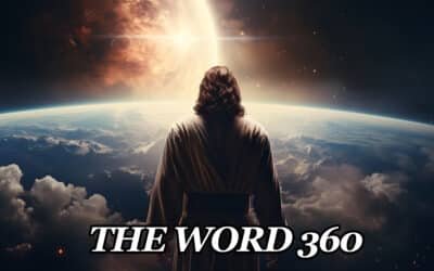 The Word 360 – May 3, 2026